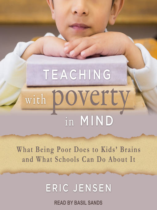 Title details for Teaching With Poverty in Mind by Eric Jensen - Available